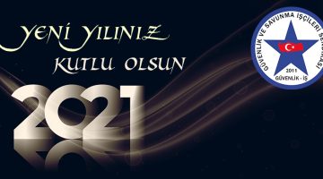 Güvenlik-İş Sendikasından yeni yıl mesajı