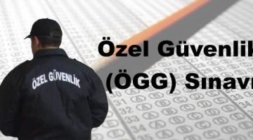 Özel Güvenlik 90.Temel Eğitim ve 66.Yenileme Eğitimi Sınav Tarihi Belirlendi Özel Güvenlik TV