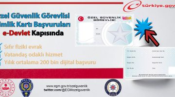Özel Güvenlik Temel ve Yenileme Eğitim Sertifikaları E-Devlet Üzerinden Alınabilecek