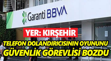 Özel güvenlik görevlisi sayesinde dolandırılmaktan kurtuldu