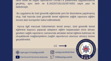 Özel Güvenlik Temel Eğitime Başlamadan Önce Alınması Gereken Sağlık Raporları Hakkında Duyuru