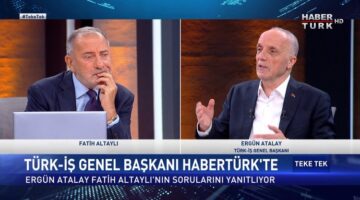 Türk-İş Başkanı Ergün Atalay: ‘Kamuda taşeron’ kavramı ortadan kalkmalı