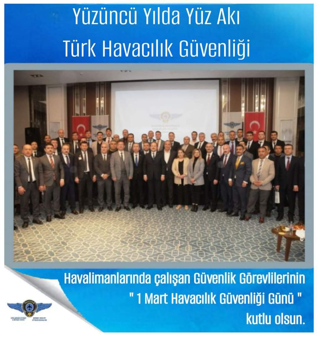 ’1 Mart Havacılık Güvenliği Günü’ organizasyonu iptal edildi