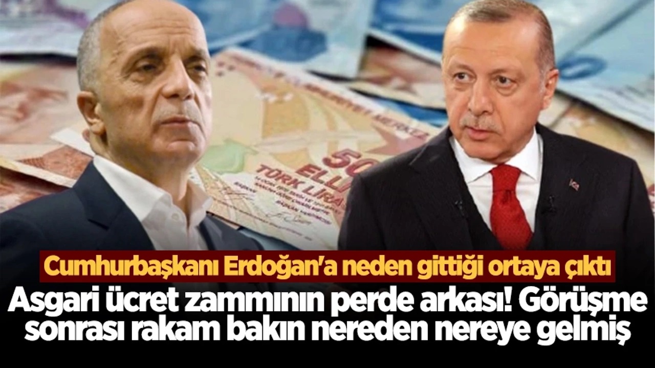 Asgari ücret zammının perde arkası! Görüşme sonrası rakam nereden nereye gelmiş…