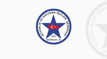 Güvenlik-İş Sendikası: Asgari Ücretli Emekçilere “Aç Kal” Ücretini Kınıyoruz