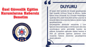 Özel Güvenlik Denetleme Başkanlığından, Özel Güvenlik Eğitim Kurumlarına Denetim