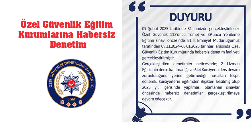 Özel Güvenlik Denetleme Başkanlığından, Özel Güvenlik Eğitim Kurumlarına Denetim