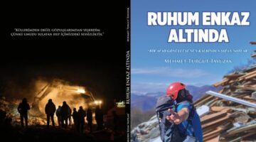 Özel Güvenlik Görevlisi ve AFAD Gönüllüsünden Depremin Hikâyesi: Ruhum Enkaz Altında