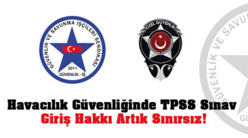 TPSS Sınavında Sınırsız Giriş Hakkı: Güvenlik-İş Sendikası’ndan Önemli Kazanım